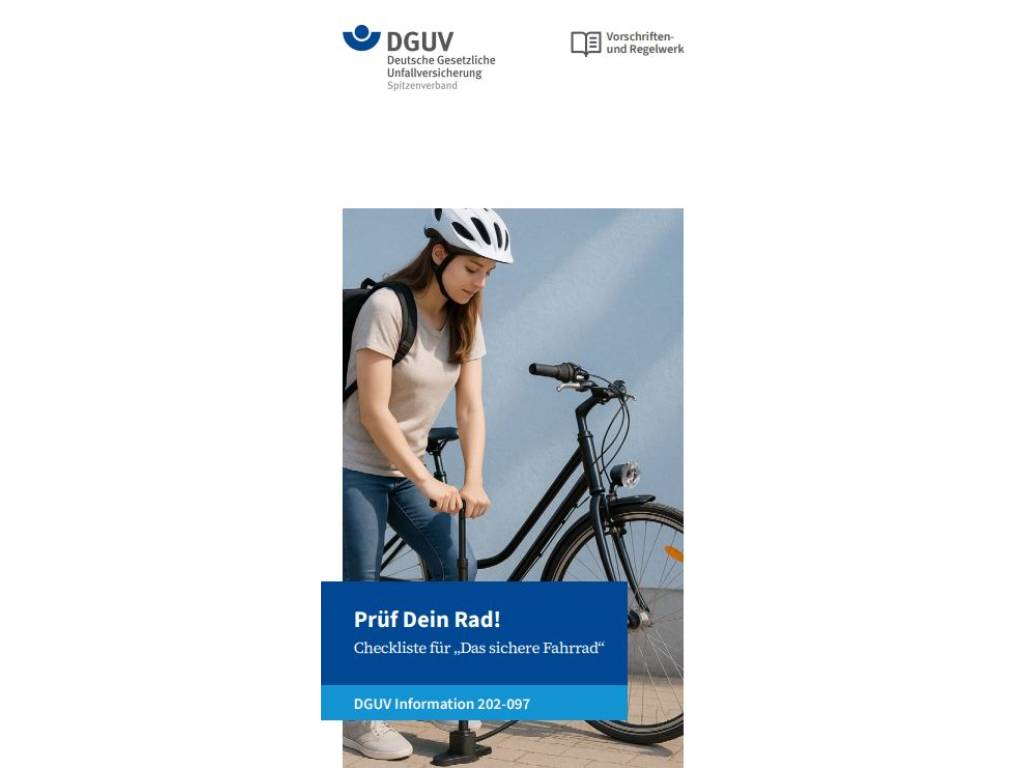 DGUV Checkliste Prüfen Dein Rad – Checkliste für das sichere Betriebsfahrrad mit Hinweisen zu Bremsen, Beleuchtung, Reifen und Helm